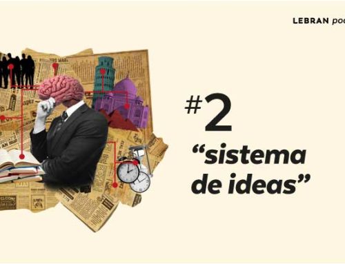 Revisa nuestro capítulo «El sistema de ideas»